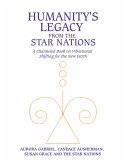 Humanity's Legacy from the Star Nations (eBook, ePUB)