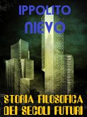 Storia filosofica dei secoli futuri (eBook, ePUB)