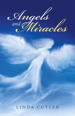 Angels and Miracles (eBook, ePUB) - Cutler, Linda