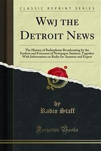 Wwj the Detroit News (eBook, PDF) - Staff, Radio