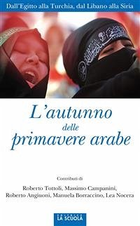 L'autunno delle primavere arabe (eBook, ePUB) - Tottoli, Roberto