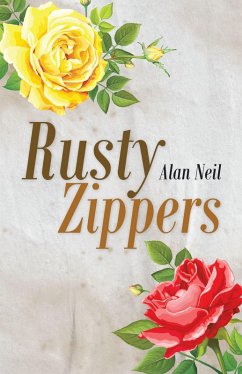 Rusty Zippers (eBook, ePUB) - Neil, Alan