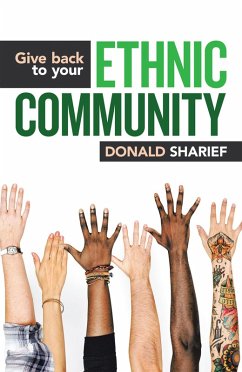 Cover Give Back to Your Ethnic Community (eBook, ePUB)