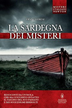 La Sardegna dei misteri (eBook, ePUB) - Fresi, Franco