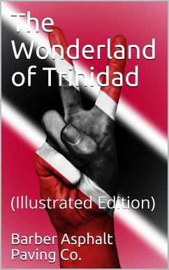 The Wonderland of Trinidad (eBook, PDF) - anonymous