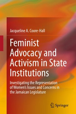 Feminist Advocacy and Activism in State Institutions (eBook, PDF) - Coore-Hall, Jacqueline A.
