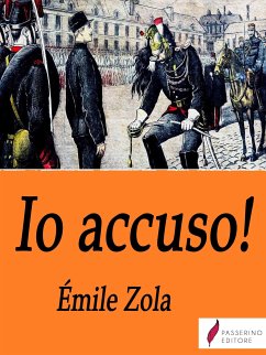 Io accuso...! (eBook, ePUB) - Zola, Émile