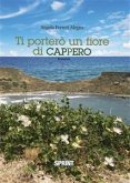 Ti porterò un fiore di cappero (eBook, ePUB)