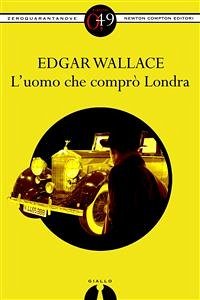 L’uomo che comprò Londra (eBook, ePUB) - VV., AA.