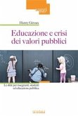 Educazione e crisi dei valori pubblici (eBook, ePUB)