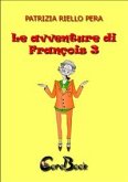 Le avventure di François 3 (eBook, PDF)