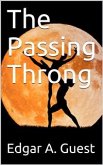 The Passing Throng (eBook, PDF)