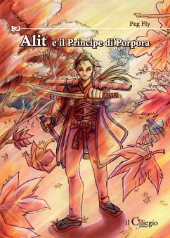 Alit e il Principe di Porpora (eBook, ePUB) - Fly, Peg