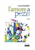 L'amore a pezzi (eBook, ePUB)