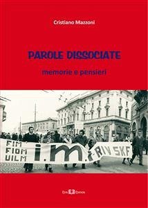 Parole dissociate (eBook, PDF) - Mazzoni, Cristiano