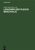 Läsionen des Plexus brachialis (eBook, PDF)