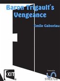 Baron Trigault's Vengeance (eBook, ePUB)