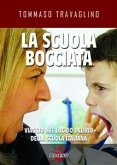 La scuola bocciata (eBook, ePUB)