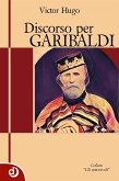 Discorso per Garibaldi (eBook, ePUB)