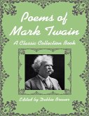 Poems of Mark Twain, a Classic Collection Book (eBook, ePUB)