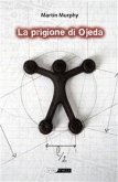 La prigione di Ojeda (eBook, ePUB)