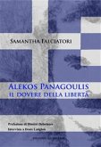 Alekos Panagulis, il dovere della libertà. (eBook, PDF)