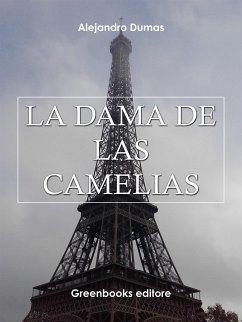 La Dama de las Camelias (eBook, ePUB) - Dumas, Alejandro