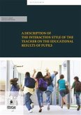 A description of the interaction style of the teacher on the educational results of pupils (eBook, ePUB)