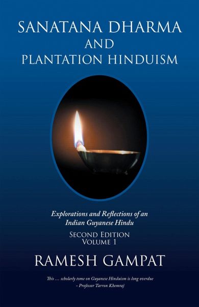 Sanatana Dharma and Plantation Hinduism (Second Edition Volume 1) (eBook, ePUB)