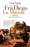 Frà Diego La Matina (eBook, ePUB)