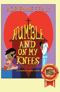 Cover Humble and on My Knees (eBook, ePUB)
