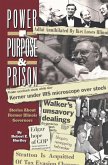 Purpose, Power and Prison: Stories About Former Illinois Governors (eBook, ePUB)