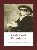 Little Lord Fauntleroy (eBook, ePUB)