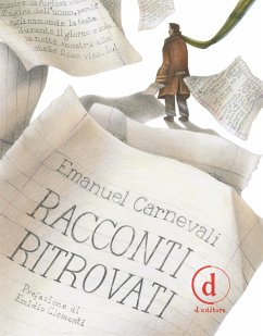 Racconti Ritrovati (eBook, ePUB) - Carnevali, Emanuel