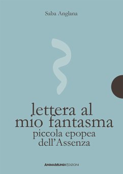 Lettera al mio fantasma (eBook, ePUB) - Anglana, Saba