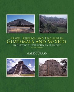Cover Travel, Research and Teaching in Guatemala and Mexico (eBook, ePUB)