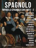 2 - Spagnolo - Impara lo Spagnolo con l'Arte (eBook, ePUB)
