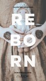 Reborn (eBook, ePUB)