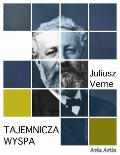 Tajemnicza wyspa (eBook, ePUB) - Verne, Juliusz