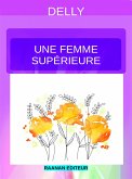 Une femme supérieure (eBook, ePUB)