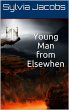 Young Man from Elsewhen (eBook, ePUB) - Bild 1