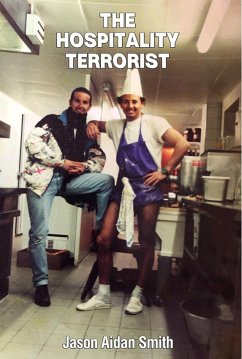 The Hospitality Terrorist (eBook, ePUB) - Aidan Smith, Jason