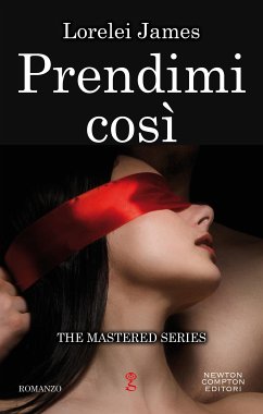 Prendimi così (eBook, ePUB) - James, Lorelei