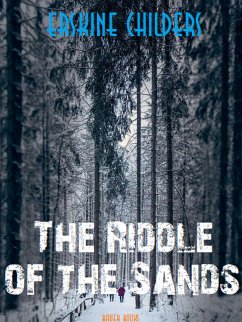The Riddle of the Sands (eBook, ePUB) - Books, Bauer; Childers, Erskine