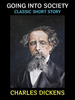 Going into Society (eBook, ePUB) - Dickens, Charles