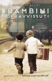 I bambini sopravvissuti (eBook, ePUB)