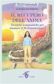 Il recupero dell'anima (eBook, ePUB)