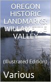 Oregon Historical Landmarks: Willamette Valley (eBook, PDF)