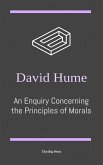 An Enquiry Concerning the Principles of Morals (eBook, ePUB)