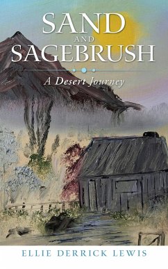 Sand and Sagebrush (eBook, ePUB) - Lewis, Ellie Derrick